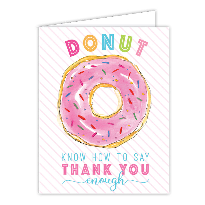 Donut Worry Folded Greeting Card