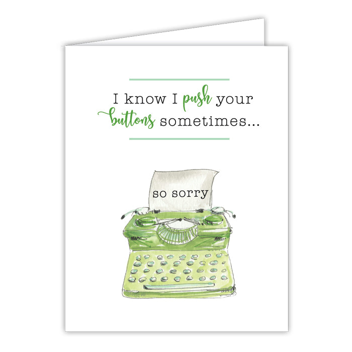 I Know I Push Your Buttons Sometimes Small Folded Greeting Card