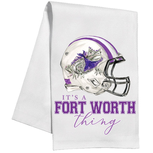 "It's A Fort Worth Thing" Kitchen Towel