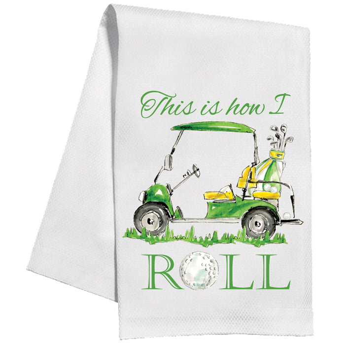 This Is How I Roll Golf Cart and Bag Clubs Kitchen Towel