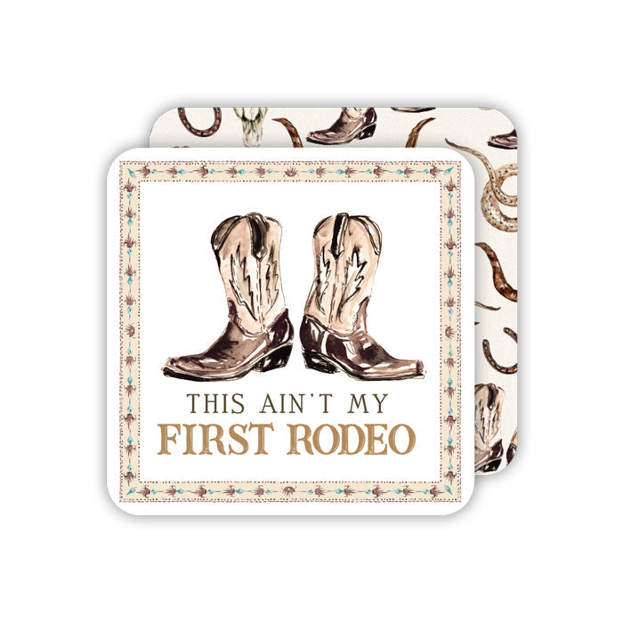 This Ain't My First Rodeo Brown Boots Square Coasters