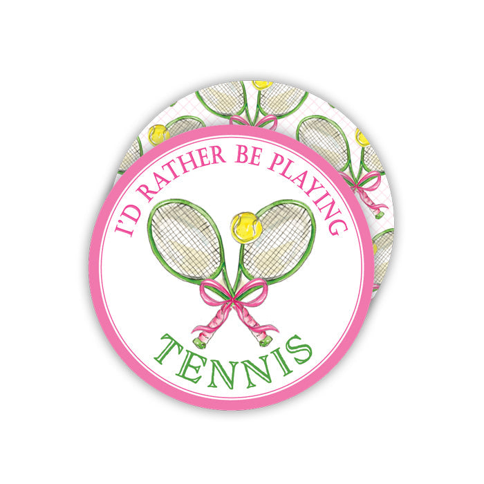 I'd Rather Be Playing Tennis Round Coasters