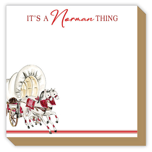 "It's A Norman Thing" Luxe Pad