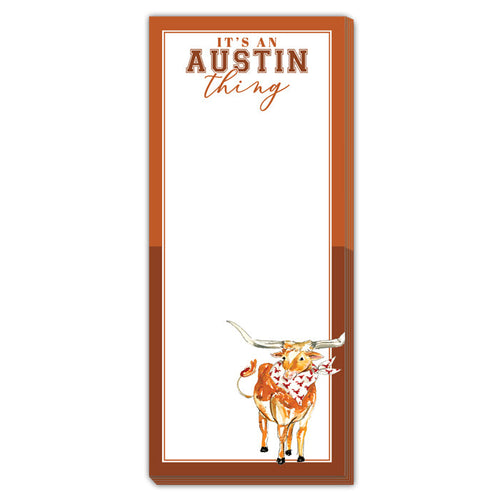 "It's An Austin Thing" Skinny Pad