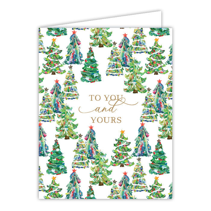 Lauren Dunn To You And Yours Christmas Trees Greeting Card