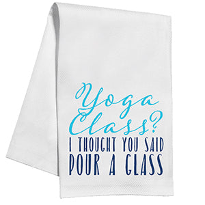Yoga Class? Kitchen Towel