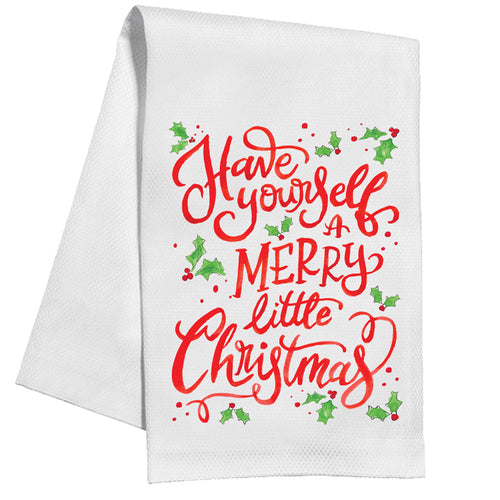 Have Yourself A Merry Kitchen Towel