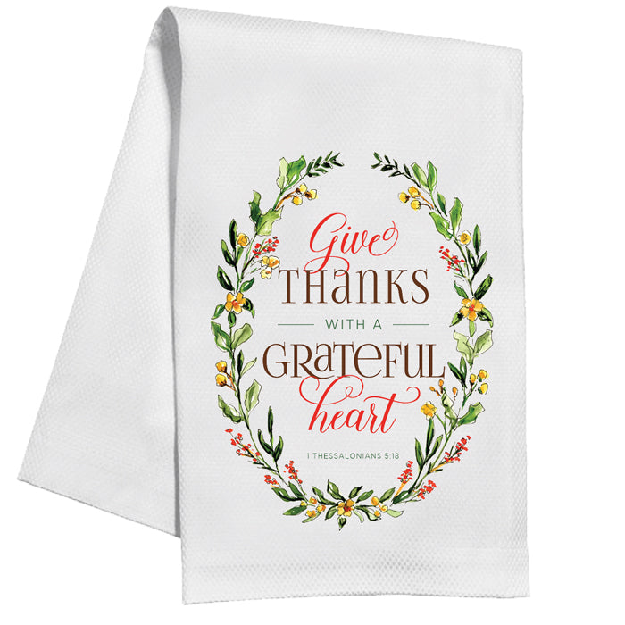 Give Thanks Grateful Heart Kitchen Towel