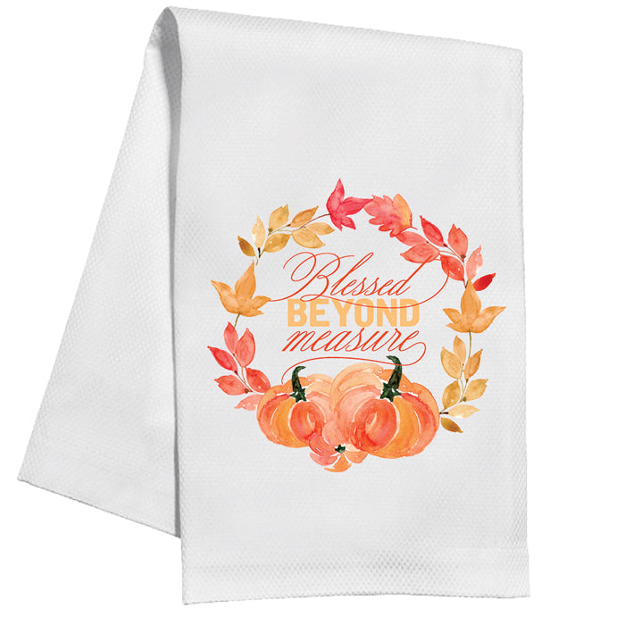Blessed Beyond Measure Kitchen Towel