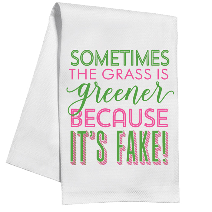 Sometimes The Grass Is Greener Kitchen Towel