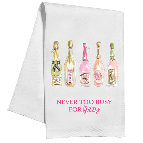Never Too Busy for Fizzy Kitchen Towel