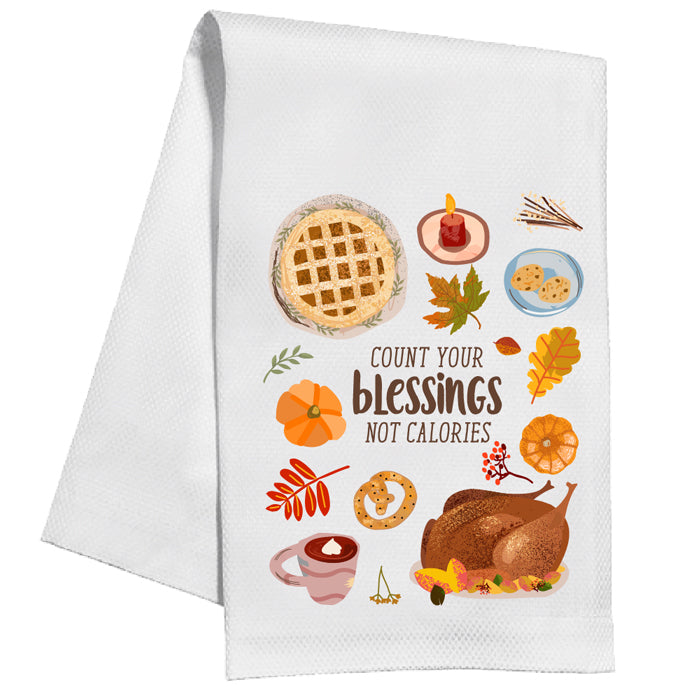 Count Your Blessings Not Calories Kitchen Towel