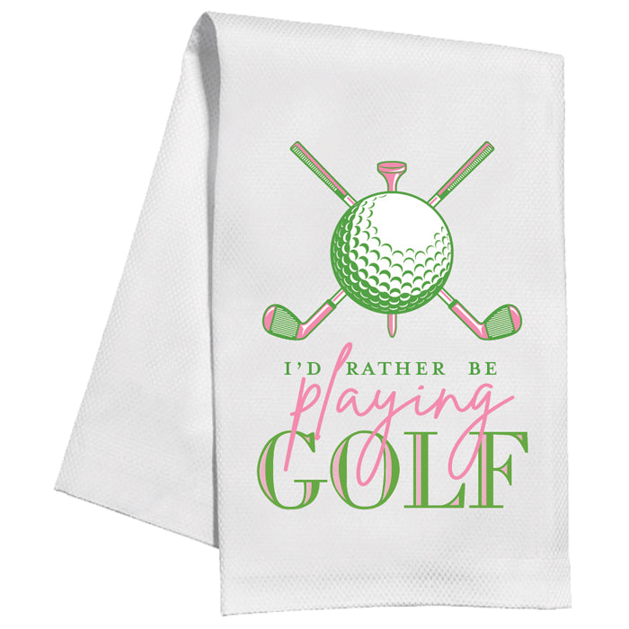I'd Rather Be Playing Golf Kitchen Towel – RosanneBECK Collections