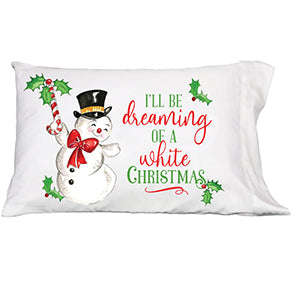 Dreaming Of A White Christmas Snowman Pillowcase