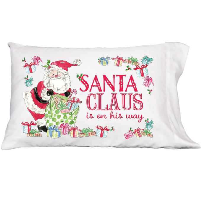 Santa Claus Is On His Way Pillowcase