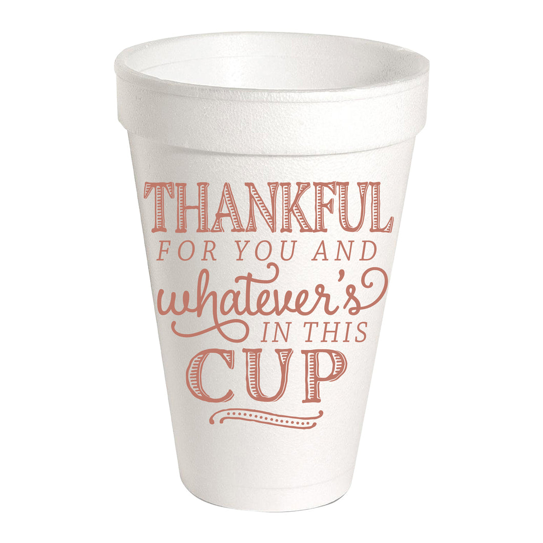 Thankful for You Styrofoam Cup