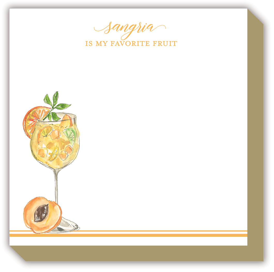 Sangria Is My Favorite Fruit Luxe Notepad