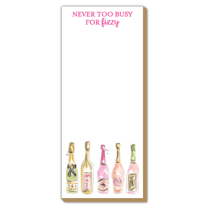 Never Too Busy For Fizzy Champagne Bottles Luxe Skinny Pad