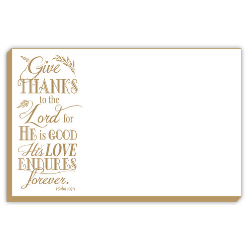 Give Thanks To The Lord Luxe Large Pad
