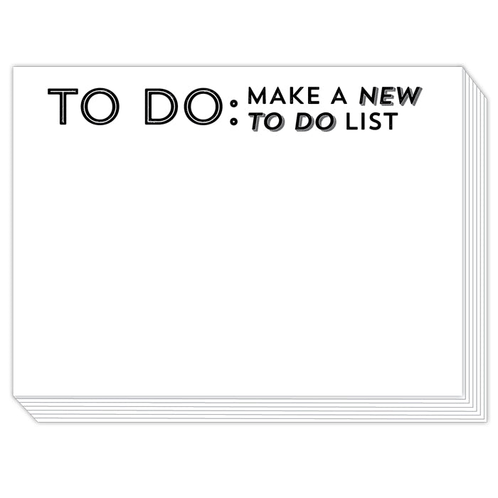 To Do: Make a New To Do List Slab Pad