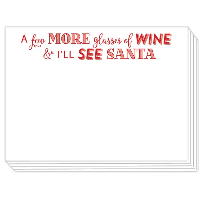 A Few More Glasses Of Wine & I'll See Santa Slab Pad