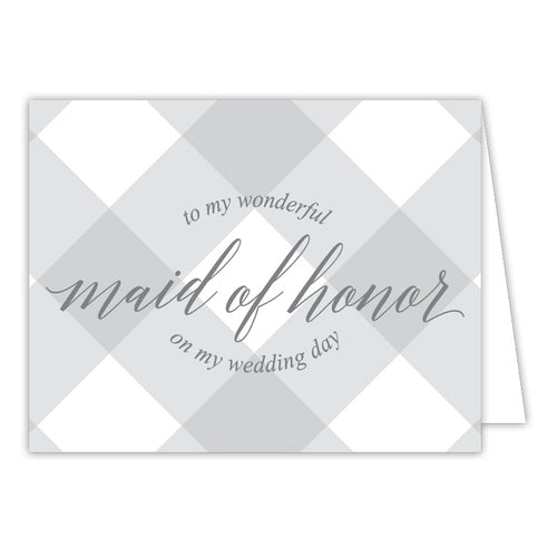 Grey Buffalo Check-Maid of Honor Bridal Greeting Card