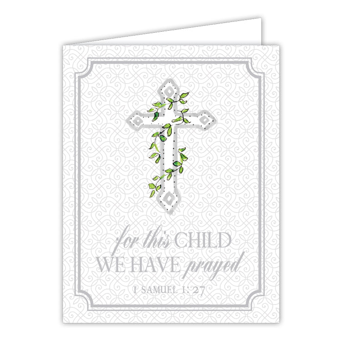 For This Child We have Prayed Gray Cross Folded Greeting Card