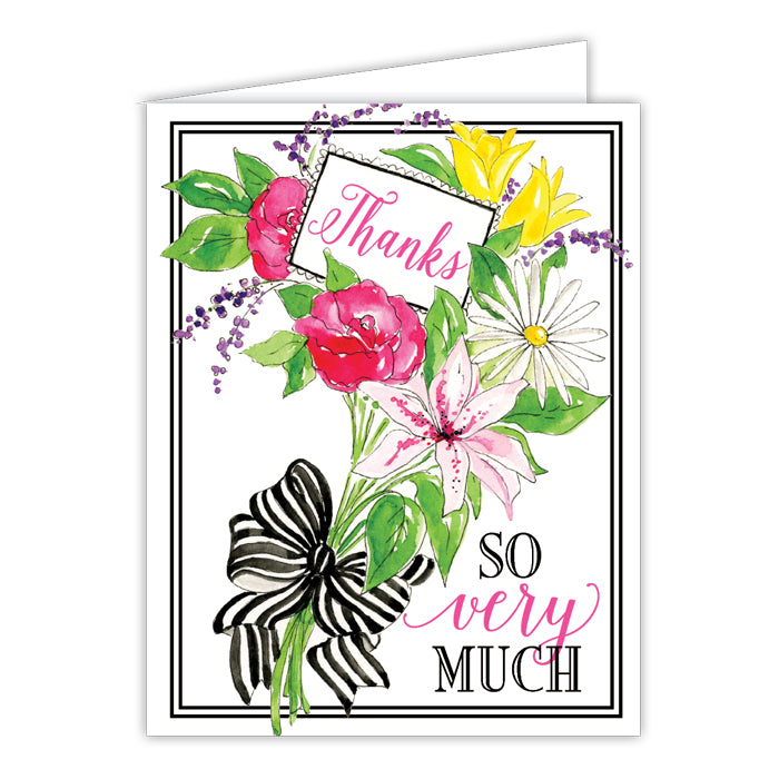 Thanks So Very Much Floral Bouquet Folded Greeting Card