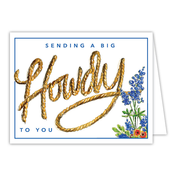 Sending You a Big Howdy Folded Greeting Card