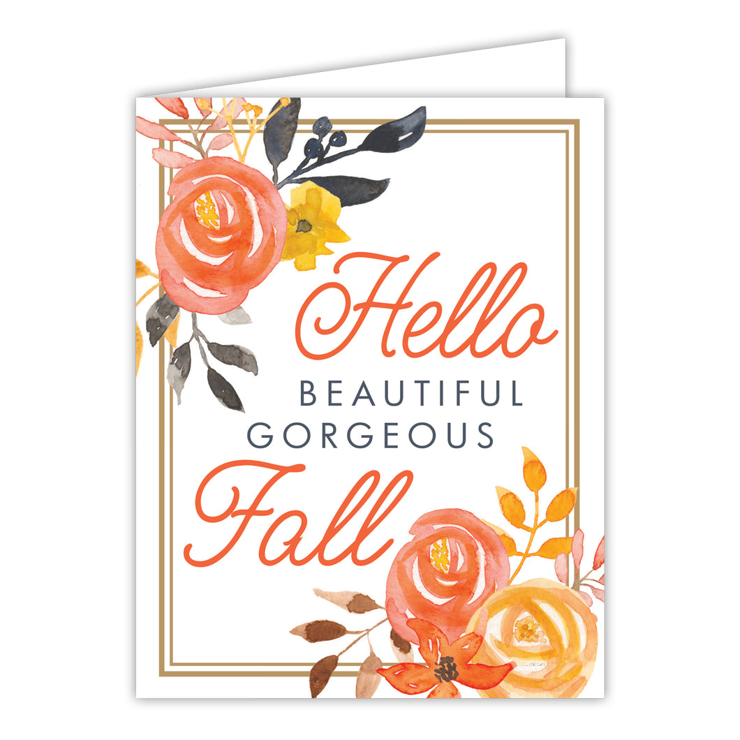 Hello Beautiful Gorgeous Fall Greeting Card