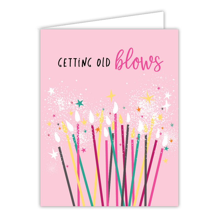 Getting Old Blows Small Folded Greeting Card