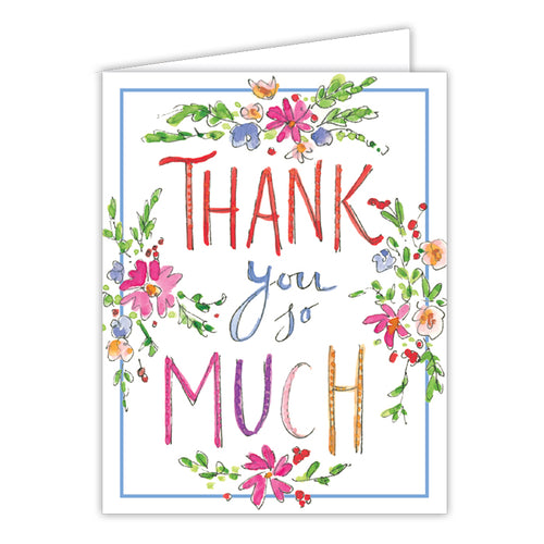 Thank You So Much Floral Blossoms Small Folded Greeting Card