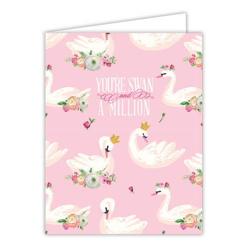 Your Swan and A Million Small Folded Greeting Card