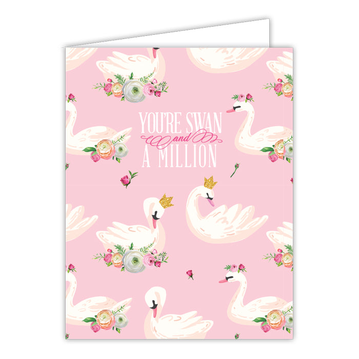 Your Swan and A Million Small Folded Greeting Card
