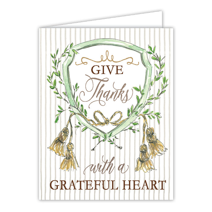 Give Thanks With A Grateful Heart Greeting Card