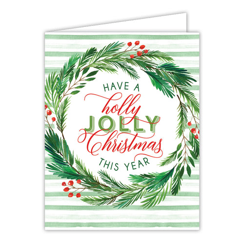 Have A Holly Jolly Christmas This Year Greeting Card