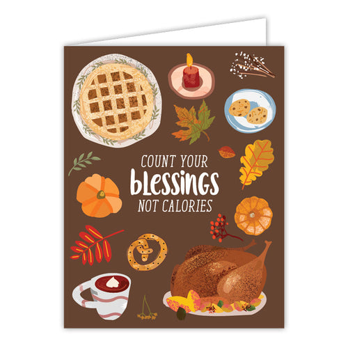 Count Your Blessings Not Calories Greeting Card