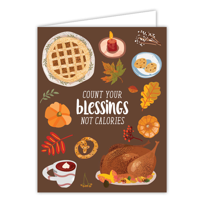 Count Your Blessings Not Calories Greeting Card
