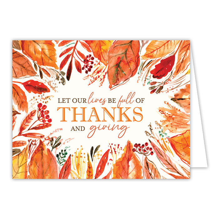 Let Our Lives Be Full Of Thanks And Giving Greeting Card
