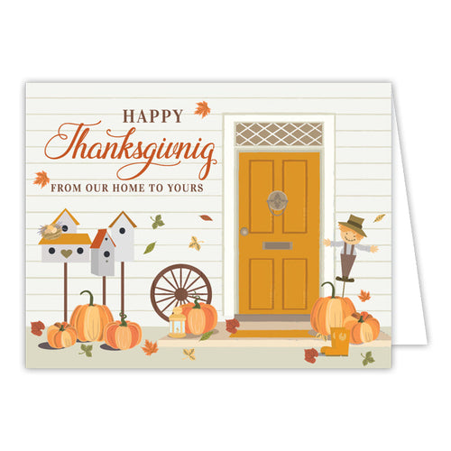 Happy Thanksgiving From Our Home To Yours Greeting Card