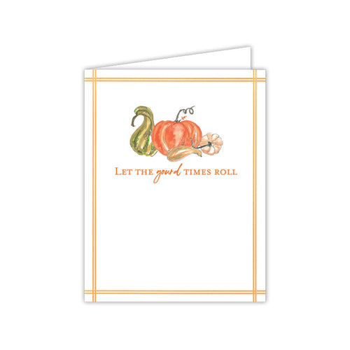 Let the good times roll Pumpkin Greeting Card